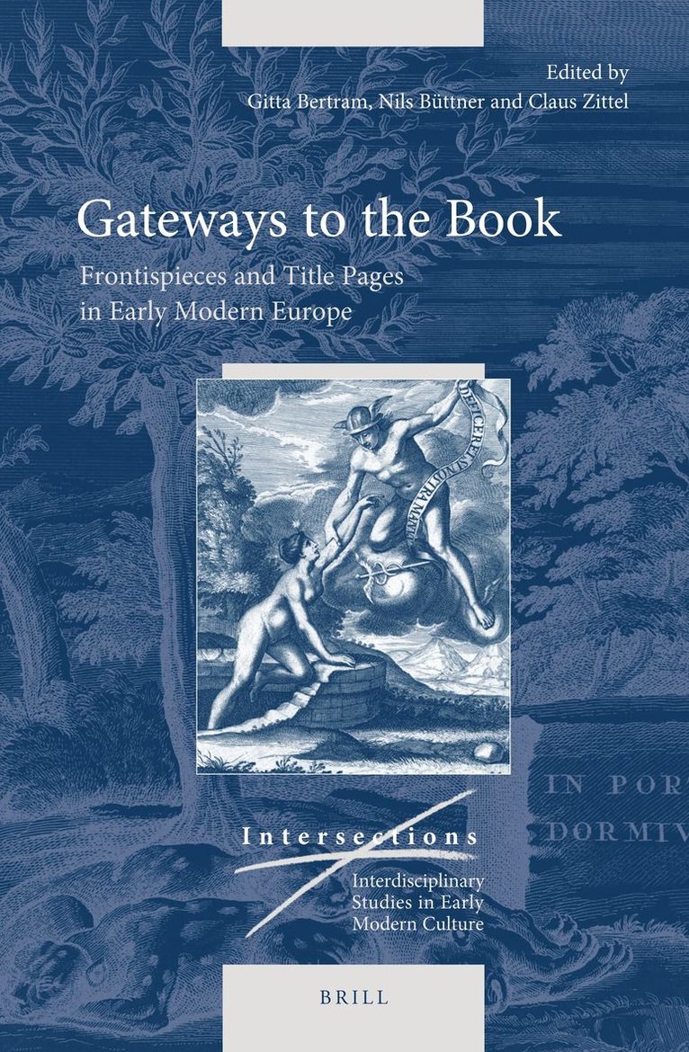 Gitta Bertram, Nils Büttner, Claus Zittel - Gateways to the Book, Inbunden