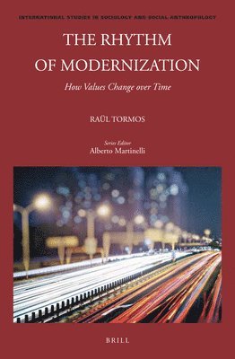 bokomslag Rhythm of Modernization: How Values Change over Time