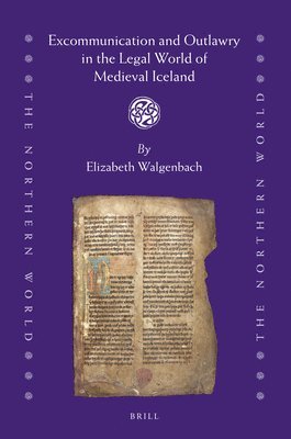 bokomslag Excommunication and Outlawry in the Legal World of Medieval Iceland