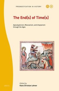 bokomslag End(s) of Time(s)