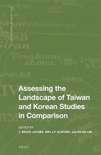 bokomslag Assessing the Landscape of Taiwan and Korean Studies in Comparison