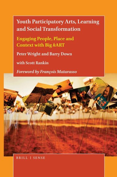 Peter Wright, Barry Down - Youth Participatory Arts, Learning and Social Transformation, Häftad