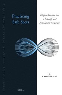 bokomslag Practicing Safe Sects