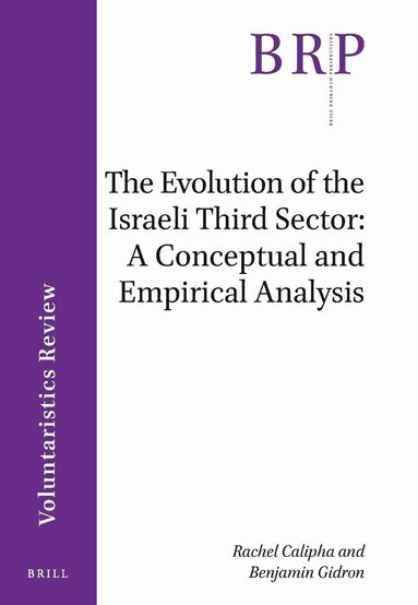 Rachel Calipha, Benjamin Gidron - Evolution of the Israeli Third Sector, Häftad