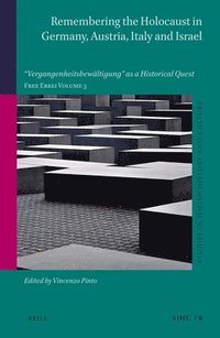 bokomslag Remembering the Holocaust in Germany, Austria, Italy and Israel