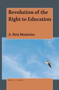 bokomslag Revolution of the Right to Education