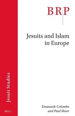 bokomslag Jesuits and Islam in Europe
