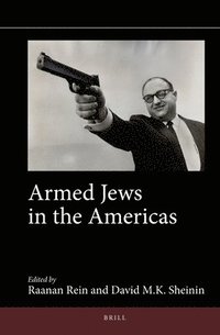 bokomslag Armed Jews in the Americas