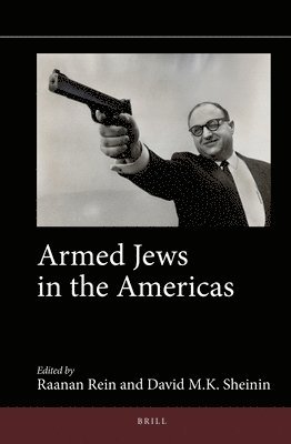 bokomslag Armed Jews in the Americas