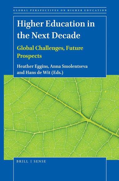 Heather Eggins - Higher Education in the Next Decade, Häftad