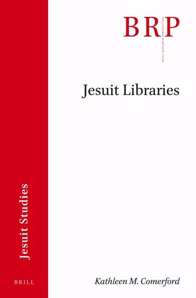 Kathleen M. Comerford - Jesuit Libraries, Häftad