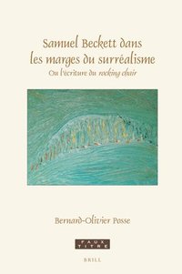 bokomslag Samuel Beckett dans les marges du surréalisme