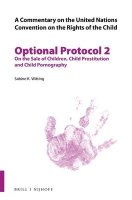 bokomslag Commentary on the United Nations Convention on the Rights of the Child, Optional Protocol 2