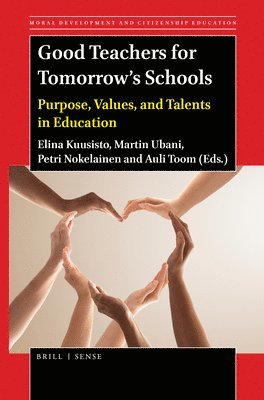 bokomslag Good Teachers for Tomorrow's Schools