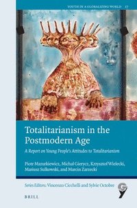 bokomslag Totalitarianism in the Postmodern Age
