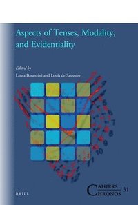 bokomslag Aspects of Tenses, Modality, and Evidentiality