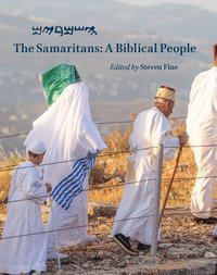 bokomslag The Samaritans: A Biblical People