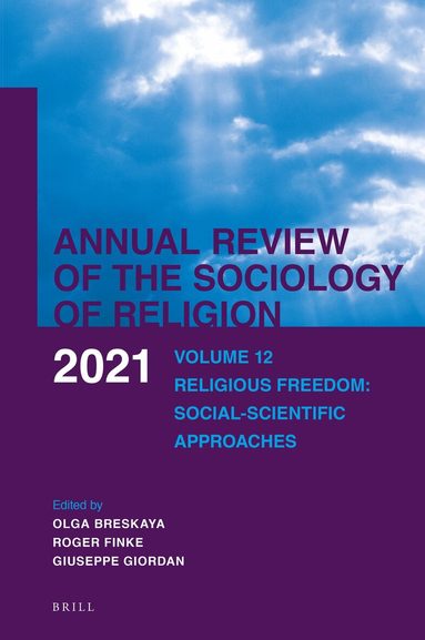 Olga Breskaya - Annual Review of the Sociology of Religion. Volume 12 (2021), Inbunden
