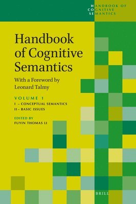 Fuyin Thomas LI - Handbook of Cognitive Semantics (part 1), Inbunden
