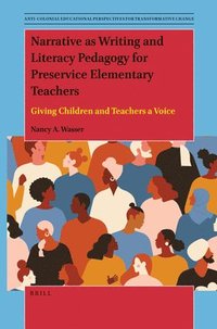 bokomslag Narrative as Writing and Literacy Pedagogy for Preservice Elementary Teachers