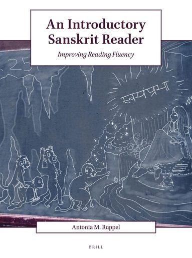 Antonia M. Ruppel - Introductory Sanskrit Reader, Häftad
