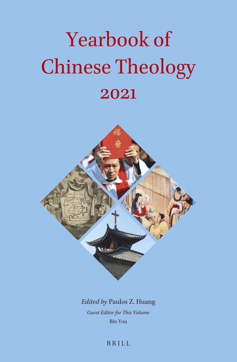 Paulos Z. Huang - Yearbook of Chinese Theology (2021), Inbunden