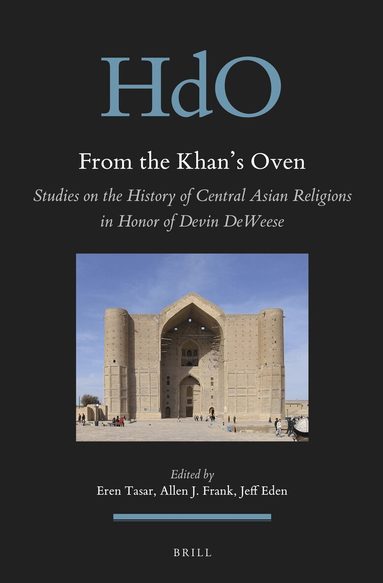 Eren Tasar, Allen J. Frank, Jeff Eden - From the Khan's Oven, Inbunden