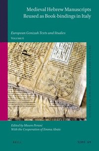bokomslag Medieval Hebrew Manuscripts Reused as Book-bindings in Italy