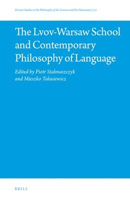 bokomslag The Lvov-Warsaw School and Contemporary Philosophy of Language