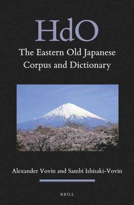 bokomslag The Eastern Old Japanese Corpus and Dictionary