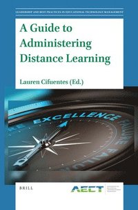 bokomslag Guide to Administering Distance Learning