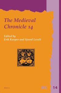bokomslag The Medieval Chronicle 14