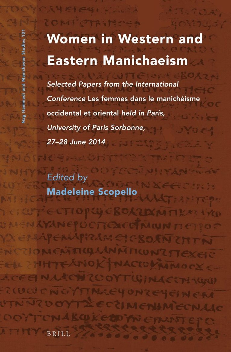 Madeleine Scopello - Women in Western and Eastern Manichaeism, Inbunden