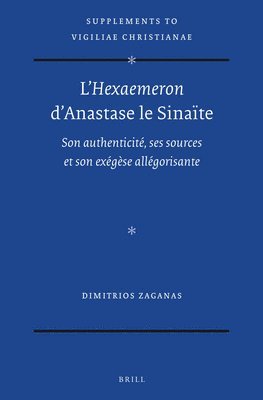 bokomslag L'Hexaemeron d'Anastase le Sinaïte