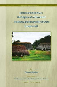 bokomslag Justice and Society in the Highlands of Scotland