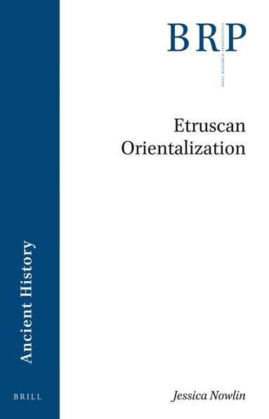Jessica Nowlin - Etruscan Orientalization, Häftad