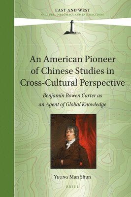 bokomslag American Pioneer of Chinese Studies in Cross-Cultural Perspective