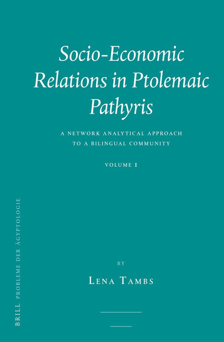 Socio-economic Relations in Ptolemaic Pathyris