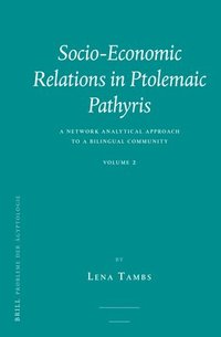 bokomslag Socio-economic Relations in Ptolemaic Pathyris