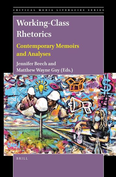 Jennifer Beech - Working-Class Rhetorics, Häftad