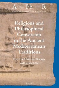 bokomslag Religious and Philosophical Conversion in the Ancient Mediterranean Traditions