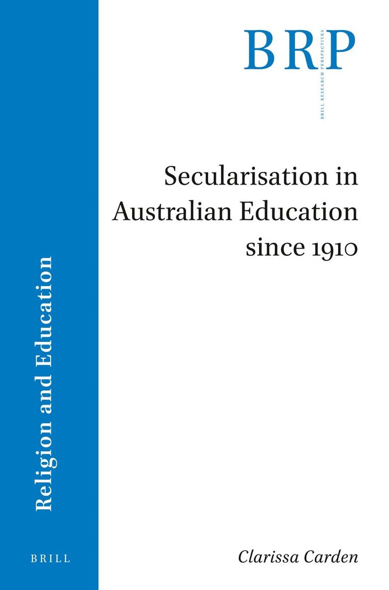 Secularisation in Australian Education since 1910