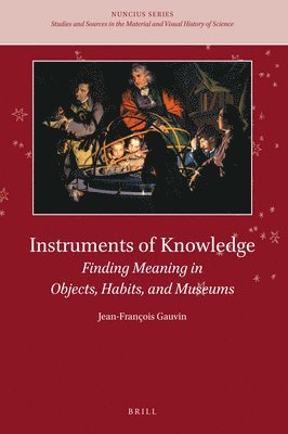 bokomslag Instruments of Knowledge