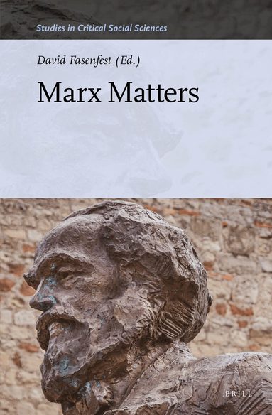 David Fasenfest - Marx Matters, Inbunden