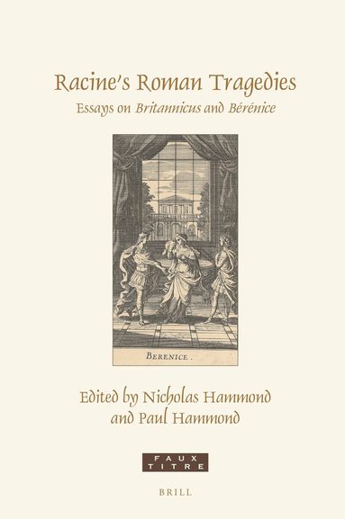 Nicholas Hammond - Racine’s Roman Tragedies, Inbunden