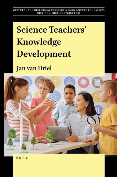 Jan H. van Driel - Science Teachers’ Knowledge Development, Häftad
