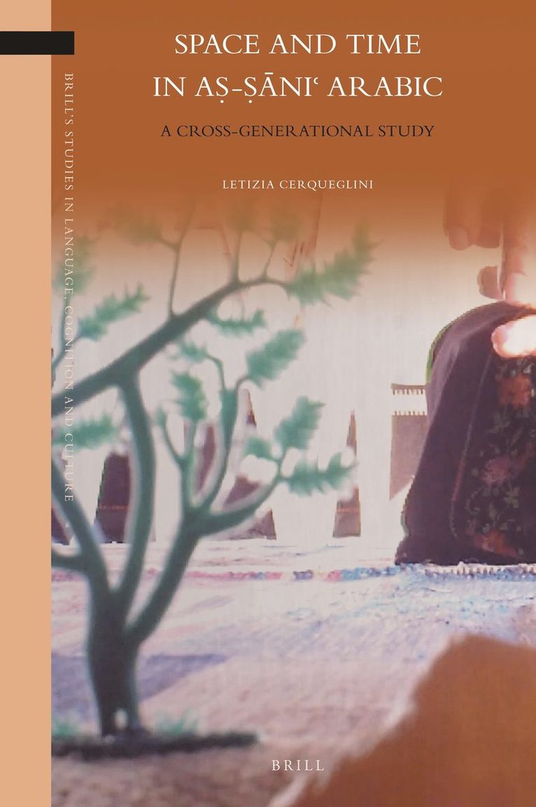 Space and Time in aṣ-Ṣāniʿ Arabic