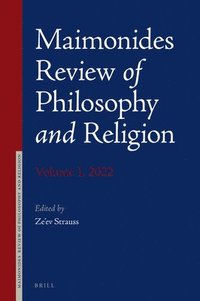 bokomslag Maimonides Review of Philosophy and Religion Volume 1, 2022