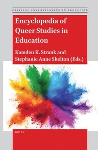 bokomslag Encyclopedia of Queer Studies in Education