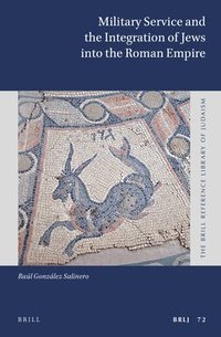 bokomslag Military Service and the Integration of Jews into the Roman Empire